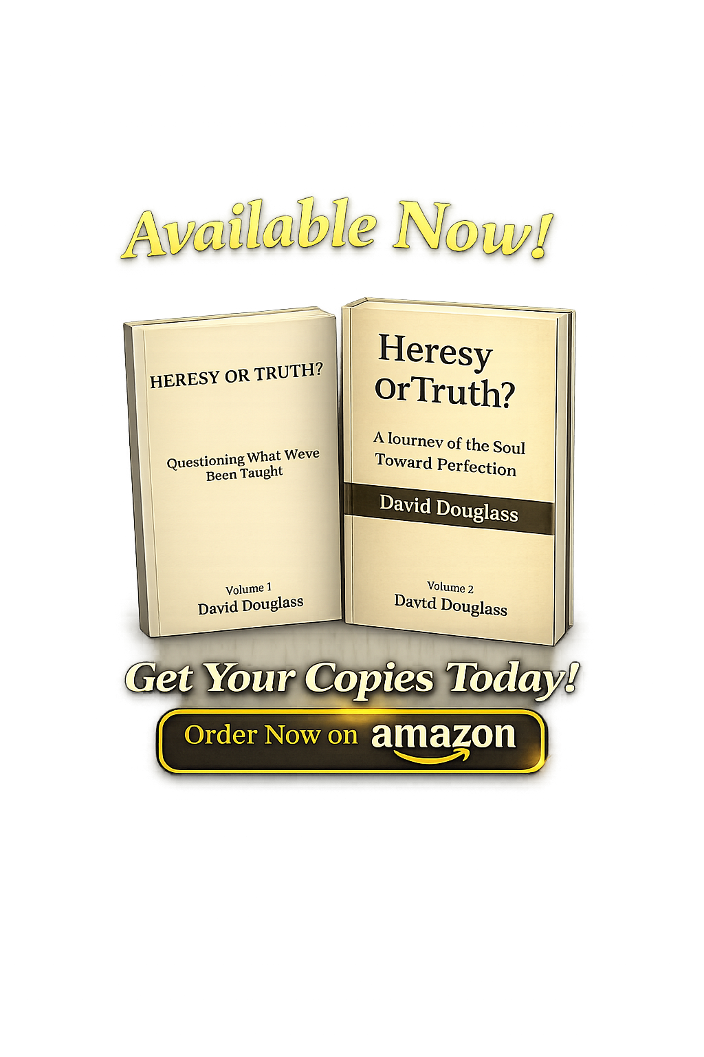 Heresy or Truth? books by David Douglass